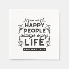 Happy Life with Faith – Proverbs 15:15 Art スタンダードカクテルナプキン