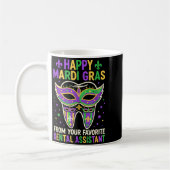 Happy Mardi Gras From Your Favorite Dental Istant  コーヒーマグカップ (左)