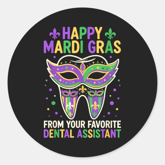 Happy Mardi Gras From Your Favorite Dental Istant ラウンドシール (正面)