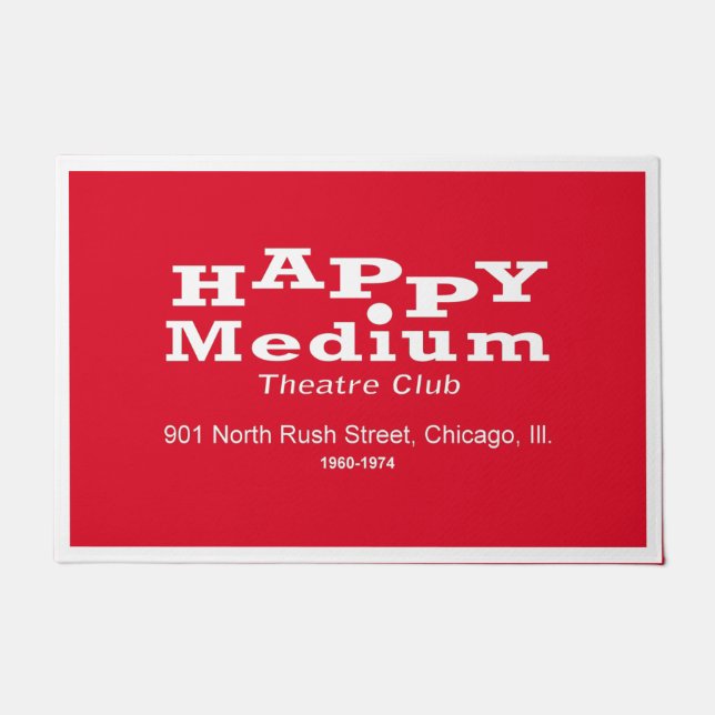 Happy Medium Theater Club, Rush St., Chicago, IL ドアマット (正面)