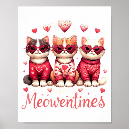 Happy Meowentines Funny Cute Valentine Cats Love C ポスター (正面)