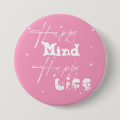 Happy Mind Happy Life Cute Button 缶バッジ (正面)