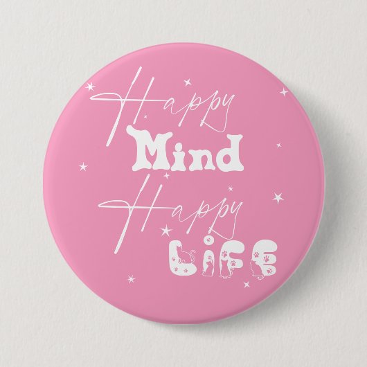 Happy Mind Happy Life Cute Button 缶バッジ (正面)