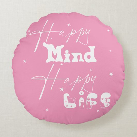 Happy Mind Happy Life Cute Round Pillow ラウンドクッション (正面)