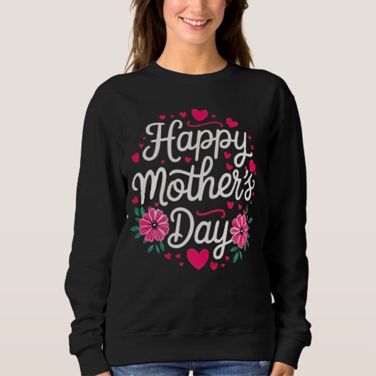 Happy Mother's Day スウェットシャツ (正面)