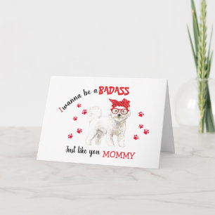 Happy Mother's day Badass from Bichon Frise Dog カード