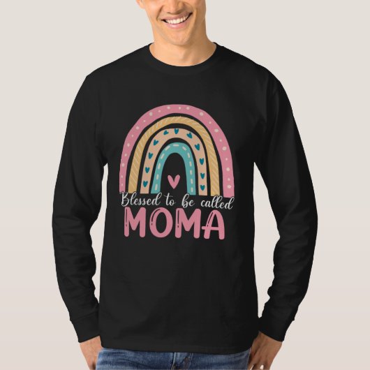 Happy Mothers Day Blessed To Be Called Moma Rainbo Tシャツ (正面)