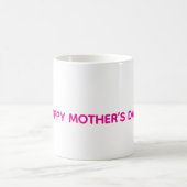 Happy Mother's Day Mug コーヒーマグカップ (中央)