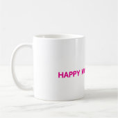 Happy Mother's Day Mug コーヒーマグカップ (左)