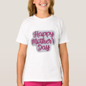 Happy Mother's Day Tシャツ (正面)