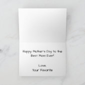 Happy Mother's Day to the 最高の Mom Ever Photo シーズンカード (内部)