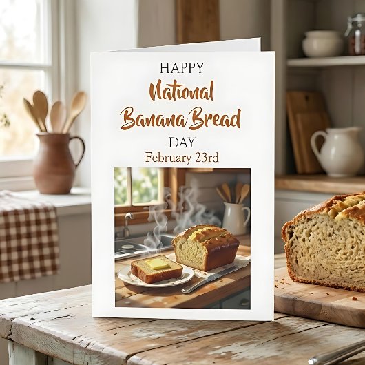 Happy National Banana Bread Day | Feb 23rd カード