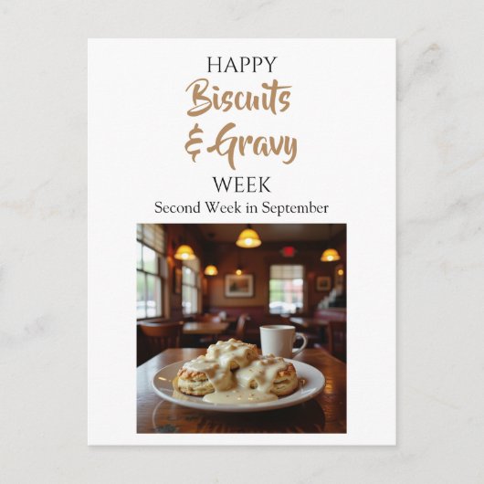 Happy National Biscuits and Gravy Week! ポストカード (正面)