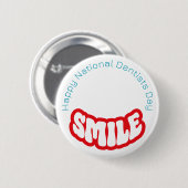 Happy National Dentists Day Badge/ボタン 缶バッジ (正面&裏面)