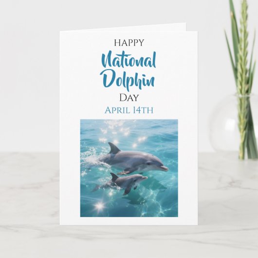 Happy National Dolphin Day | April 14th カード (正面)