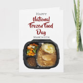 Happy National Frozen Food Day | March 6th カード (正面)