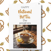 Happy  National Hot Tea Day | January 12th カード