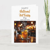 Happy National Hot Toddy Day ! January 11th カード (正面)