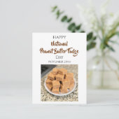 Happy National Peanut Butter Fudge Day | Nov 20th ポストカード (スタンド正面)