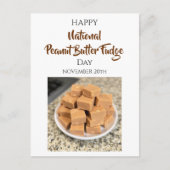 Happy National Peanut Butter Fudge Day | Nov 20th ポストカード (正面)