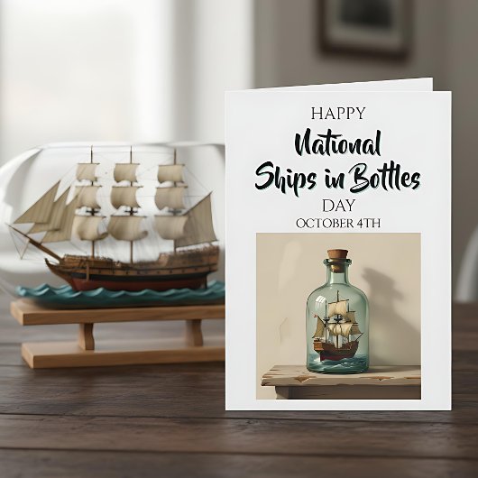 Happy National Ships in Bottles Day - October 4th カード