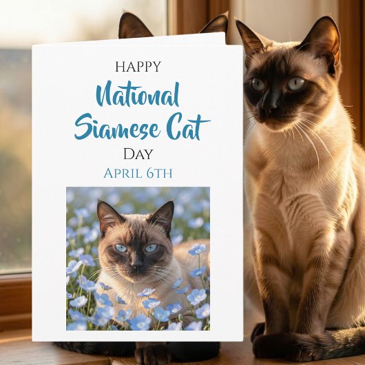 Happy National Siamese Cat Day | April 6th カード