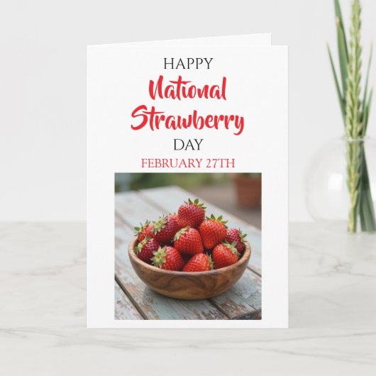 Happy National Strawberry Day | February 27th カード (正面)