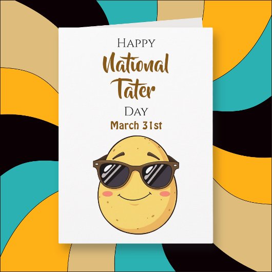 Happy National Tater Day - March 31st カード