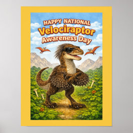 Happy National Velociraptor Awareness Day – Funny  ポスター