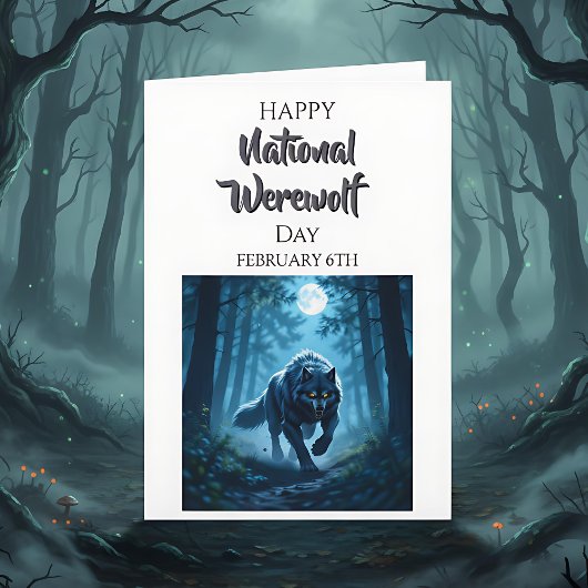 Happy National Werewolf Day | February 6th カード