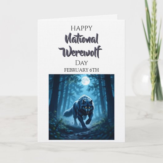 Happy National Werewolf Day | February 6th カード (正面)