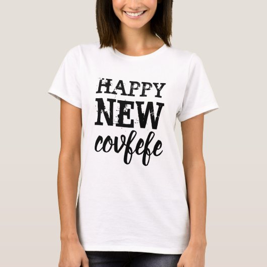 Happy New covfefeカスタマイズ可おもしろい能 Tシャツ (正面)