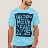 Happy New Year 2025 Tシャツ (正面)