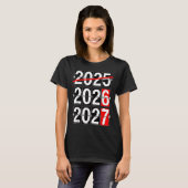 Happy New Year 2026 2027 67 Meme Six Seven Funny  Tシャツ (正面フル)