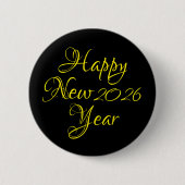 Happy New Year 2026 Black and Yellow Script 缶バッジ (正面)