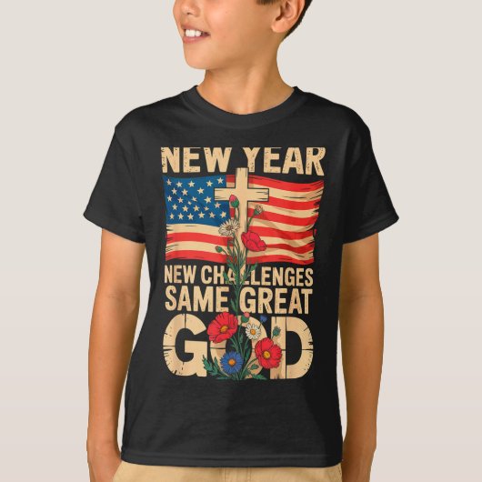 Happy New Year 2026 Christian Challenges Same Grea Tシャツ (正面)