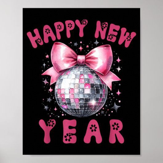 Happy New Year 2026 Coquette Nk Bow Disco Ball Wom ポスター (正面)