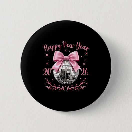 Happy New Year 2026 Coquette Nk Bow Disco Ball Wom 缶バッジ (正面)
