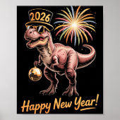 Happy New Year 2026 Dinosaur Funny Dino Tee For Ad ポスター (正面)