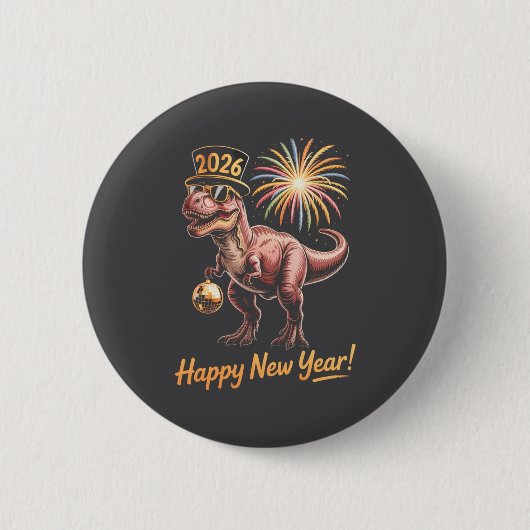 Happy New Year 2026 Dinosaur Funny Dino Tee For Ad 缶バッジ (正面)