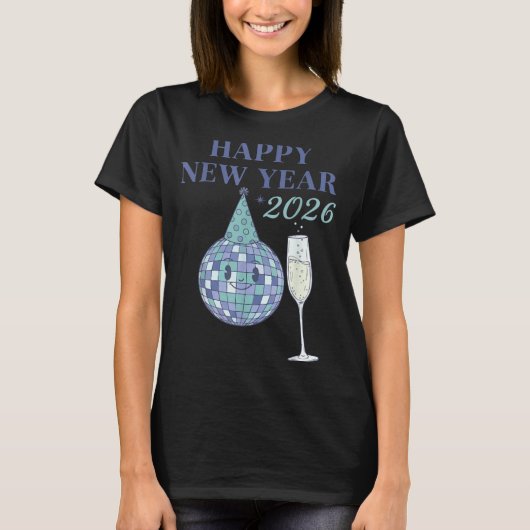 Happy New Year 2026 Disco Ball Celebration Tシャツ (正面)