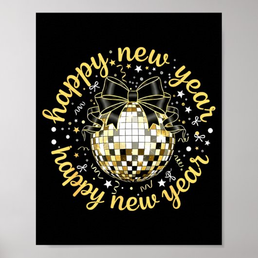 Happy New Year 2026 Disco Ball Gold Bow Coquette C ポスター (正面)