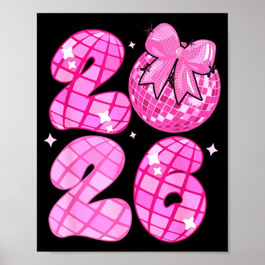 Happy New Year 2026 Disco Ball Nk Coquette Bow Fam ポスター (正面)