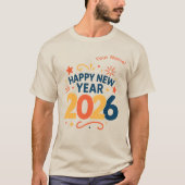 Happy New Year 2026 Festive Typography T-Shirt  Tシャツ (正面)