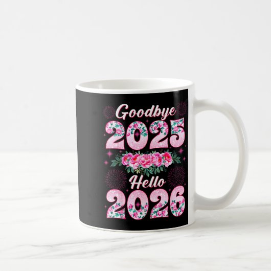 Happy New Year 2026 Floral Goodbye 2025 Hello 2026 コーヒーマグカップ (右)