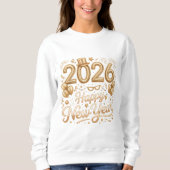 Happy New Year 2026 Gold Lettering T‑Shirt with Ba スウェットシャツ (正面)