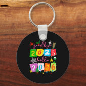 Happy New Year 2026 Goodbye 2025 Hello 2026  キーホルダー (正面)