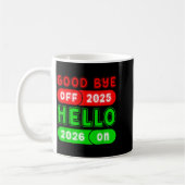Happy New Year 2026 Goodbye 2025 Hello 2026 Matchi コーヒーマグカップ (左)