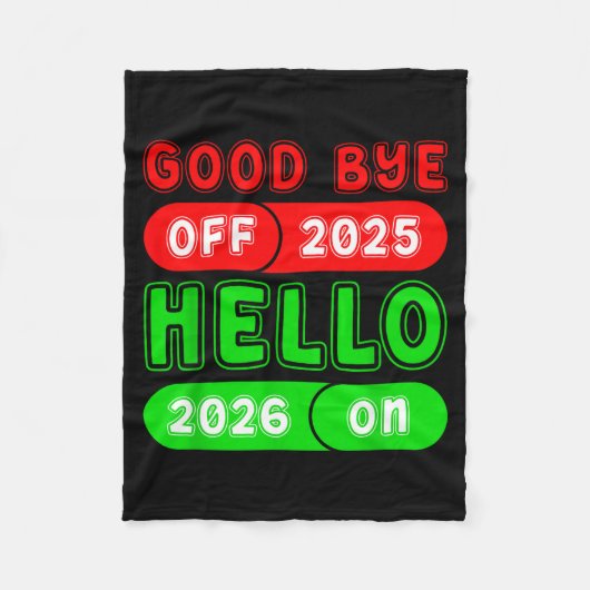 Happy New Year 2026 Goodbye 2025 Hello 2026 Matchi フリースブランケット (正面)