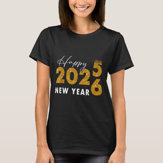 Happy New Year 2026 Goodbye 2025 Hello 2026  Tシャツ (正面)